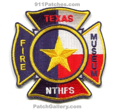 Texas Fire Museum NTHFS Patch (Texas)
Scan By: PatchGallery.com
