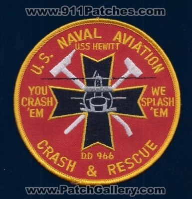 US Naval Aviation Crash Fire and Rescue USS Hewitt (California)
Thanks to Paul Howard for this scan.
Keywords: u.s.n. usn navy & arff cfr aircraft firefighter firefighting dd 966