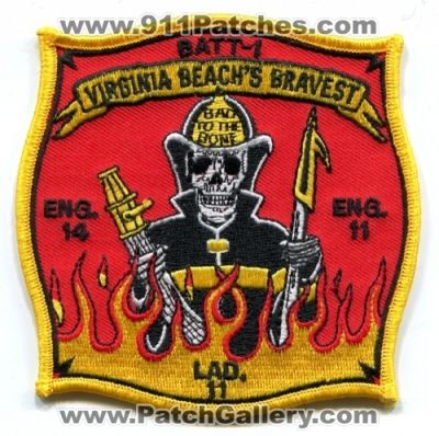 Virginia Beach Fire Department Station 11 (Virginia)
Scan By: PatchGallery.com
Keywords: dept. vbfd company engine eng. 14 ladder lad. truck batt-1 batt. battalion beach&#039;s bravest bad to the bone