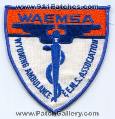 Wyoming Ambulance and EMS Association WAEMSA Patch (Wyoming)
Scan By: PatchGallery.com
Keywords: & e.m.s. assn.