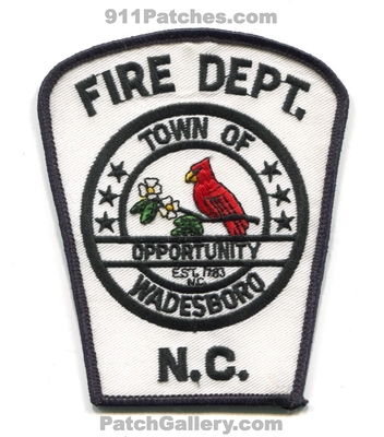 Wadesboro Fire Department Patch (North Carolina)
Scan By: PatchGallery.com
Keywords: town of dept. town of opportunity est. 1783