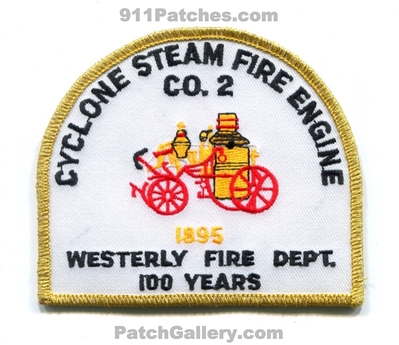 Westerly Fire Department 100 Years Cyclone Steam Fire Engine Company 2 Patch (Rhode Island)
Scan By: PatchGallery.com
Keywords: dept. 1895 co. number no. #2