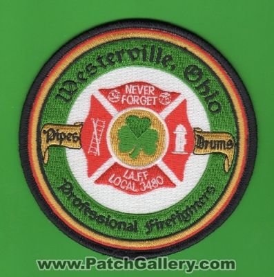 Westerville Fire Department Pipes Drums Professional FireFighters IAFF Local 3480 (Ohio)
Thanks to Paul Howard for this scan.
Keywords: dept. i.a.f.f. never forget