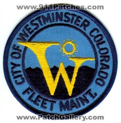 Westminster Fire and Police Fleet Maintenance Patch (Colorado)
[b]Scan From: Our Collection[/b]
Keywords: city of maint.