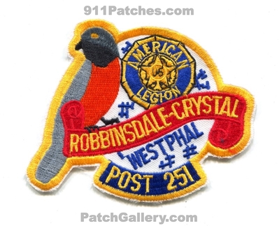 Westphal American Legion Post 251 Robbinsdale Crystal Patch (Minnesota)
Scan By: PatchGallery.com
