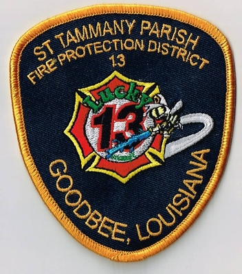 Saint Tammany Parish Fire Protection District 13 Goodbee Patch (Louisiana)
Thanks to Ronnie5411 for this scan.
Keywords: st. prot. dist. number no. #13 department dept. lucky