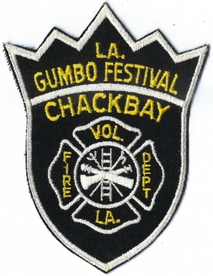 Chackbay Volunteer Fire Department (LA)
The Louisiana Gumbo Festival of Chackbay is an annual event held in Chackbay, Louisiana, known for its gumbo and other local cuisine. The festival is a major fundraiser for the Chackbay Volunteer Fire Department. 
