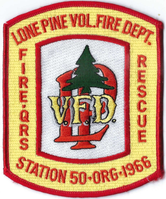 Lone Pine Volunteer Fire Department (PA)
The town of Lone Pine is named after a lonely pine tree that was found at the mouth of Lone Pine Canyon in 1860's.  Population      < 2,000.  Station 50.
