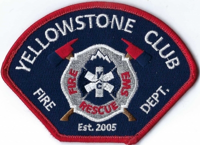 Yellowstone Club Fire Department (MT)
DEFUNCT - Yellowstone Club Fire Department was a Private Fire Department from 2005 to 2022.  As of 2022 , the department changed its name and is now known as Yellowstone Mountain Club Rural Fire District.
