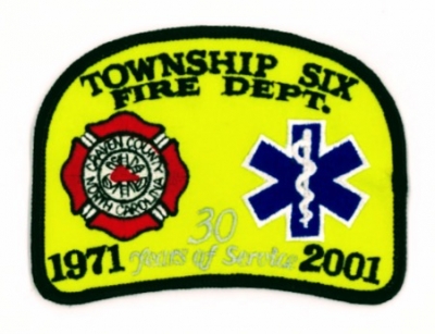 Township Six Fire Department 
30 year anniversary 
