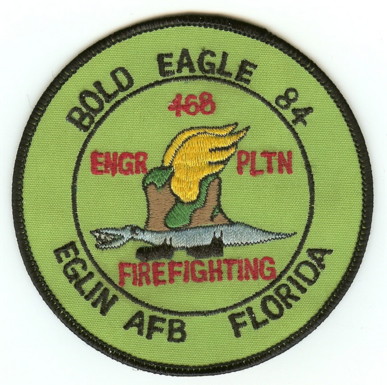 Eglin USAF Base Bold Eagle 84 - 468th Engineering Platoon (FL)
