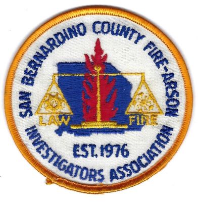 CALIFORNIA  San Bernardino County Fire-Arson Investigators Assoc.
This patch is for trade
