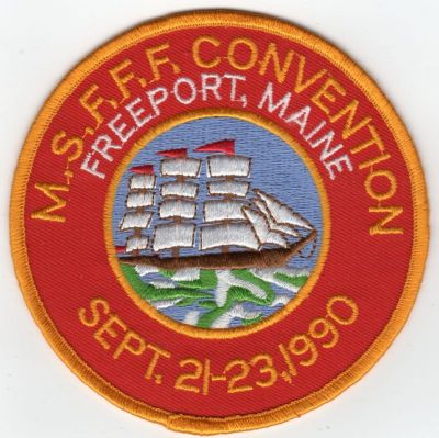 Freeport Maine State Federation of Fire Fighters Convention 9/21-23/90 (ME)
