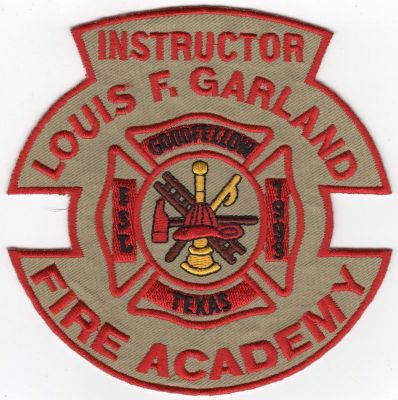 Louis F. Garland Fire Academy Instructor Goodfellow AFB (TX)
