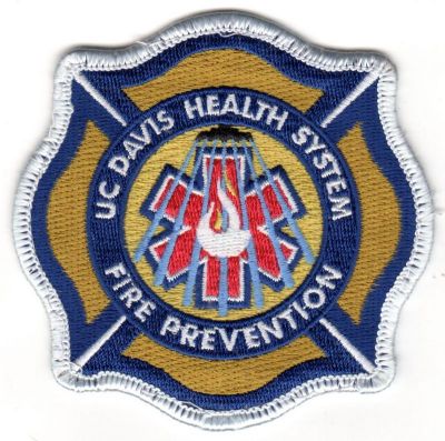 University of California Davis Health System Fire Prevention (CA)
